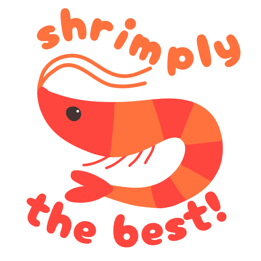 Shrimply The Best Sticker