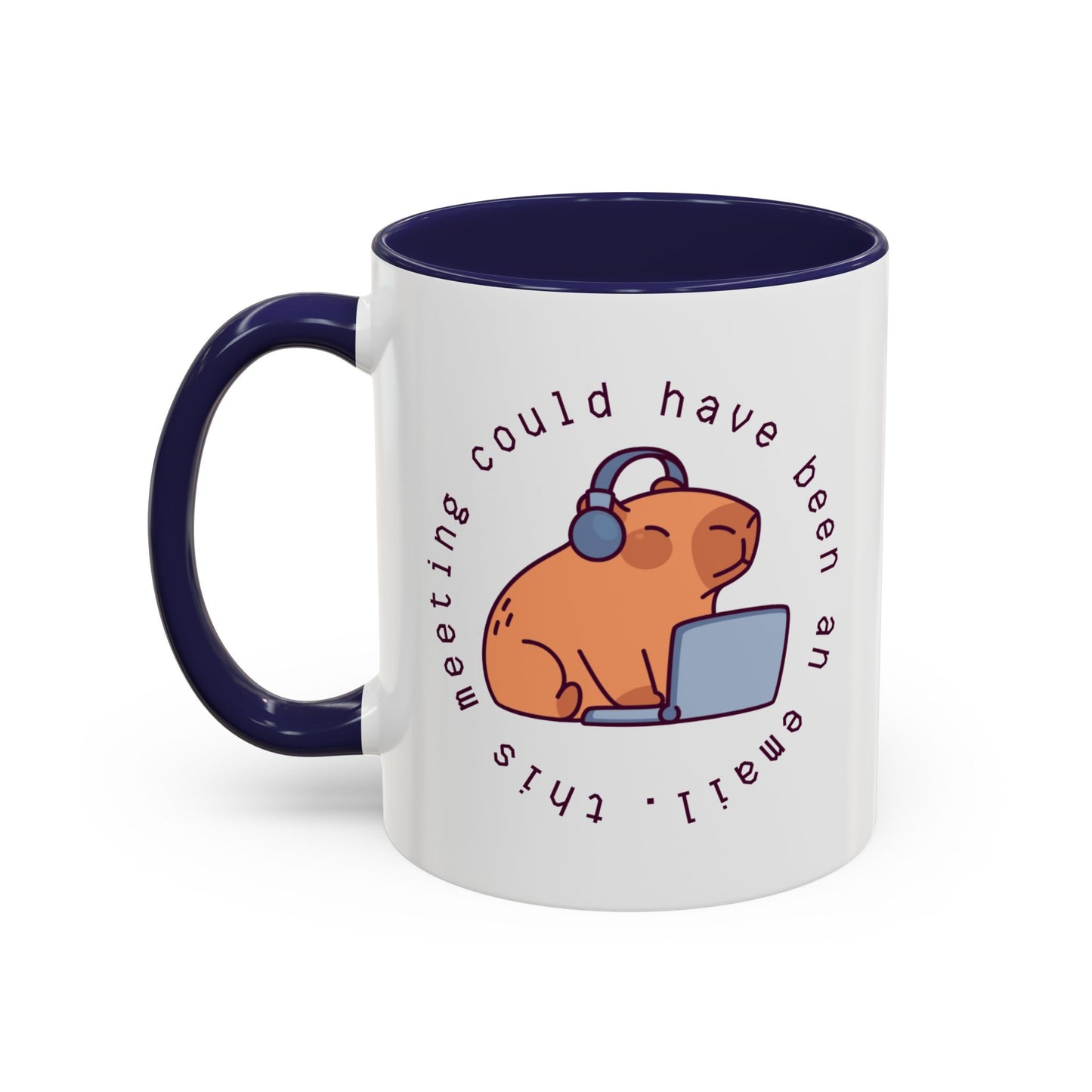 Mug - Could Have Been An Email