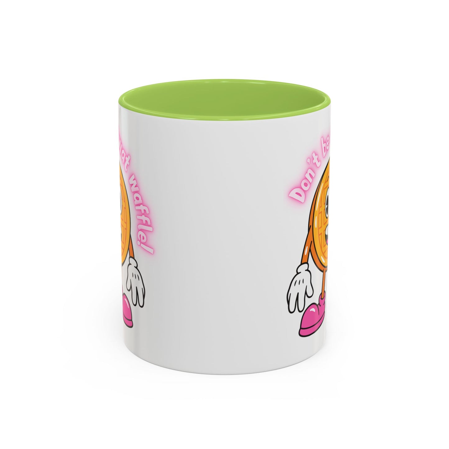 Mug - Don’t Be A Twat Waffle
