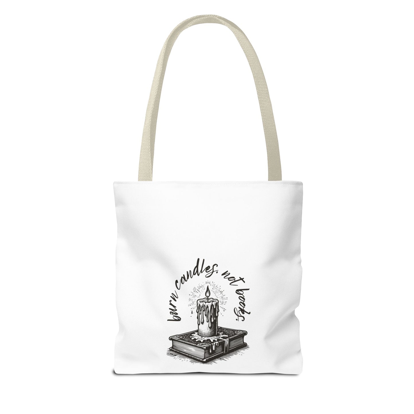 Tote Bag - Burn Candles, Not Books