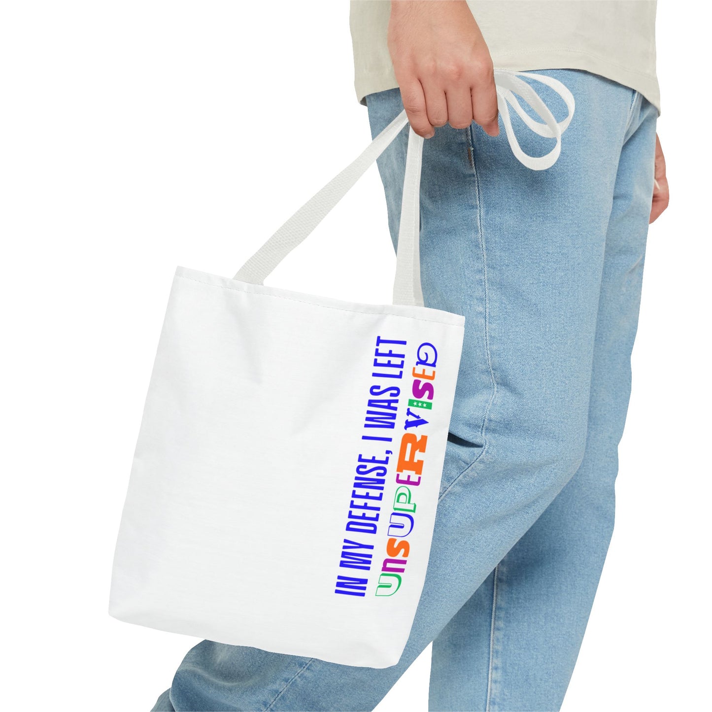 Tote Bag - I Was Left Unsupervised