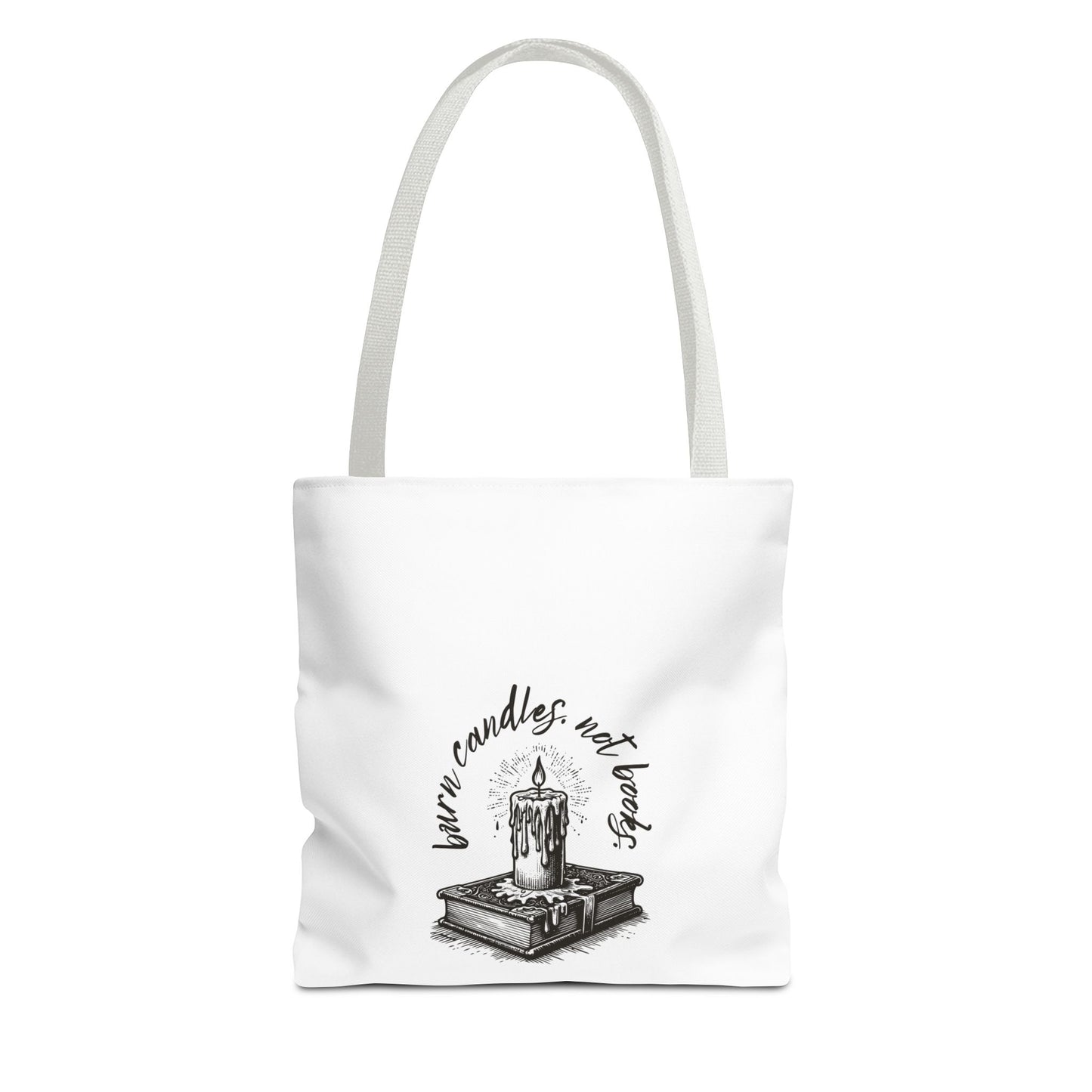 Tote Bag - Burn Candles, Not Books