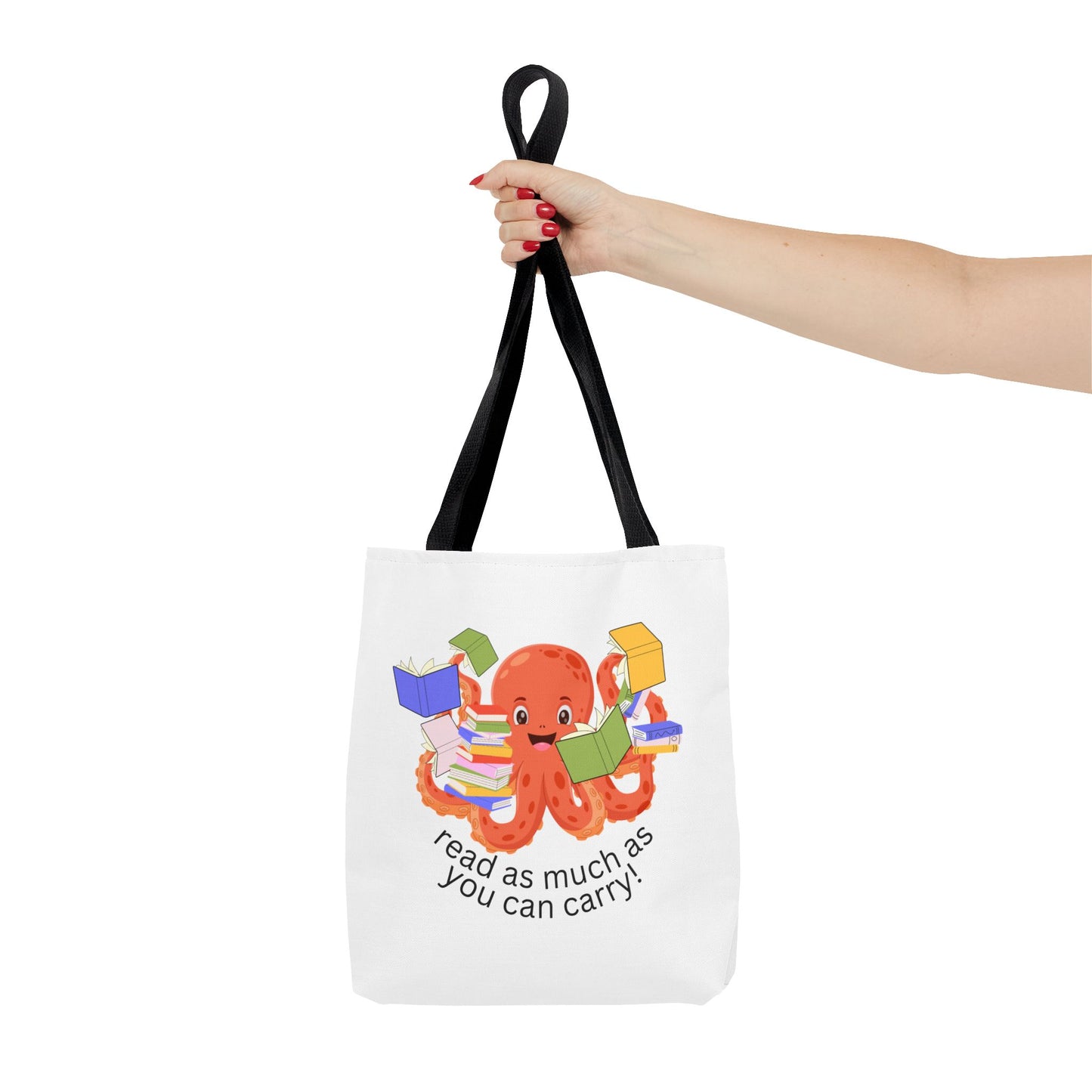 Tote Bag - Read As Much As You Can Carry