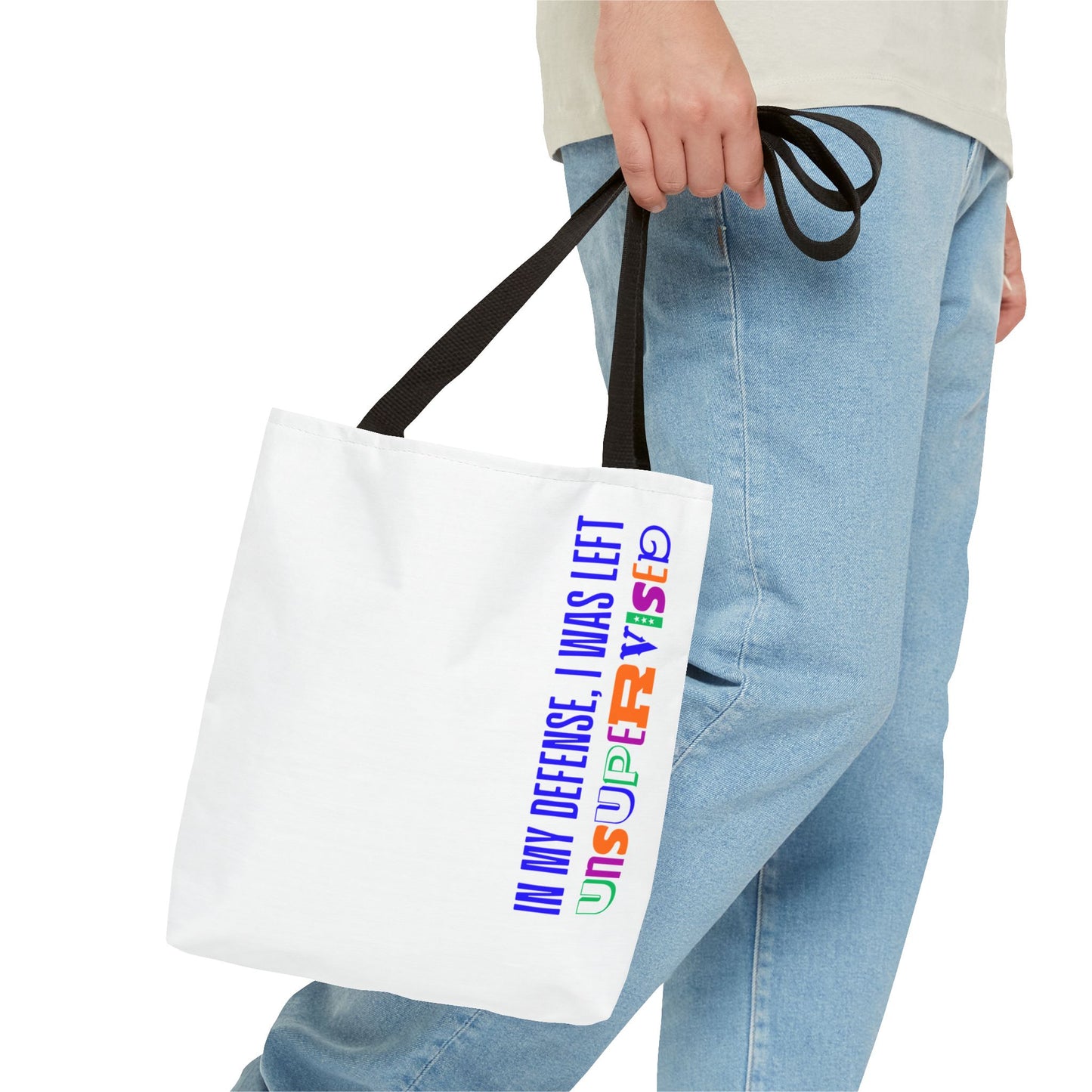 Tote Bag - I Was Left Unsupervised
