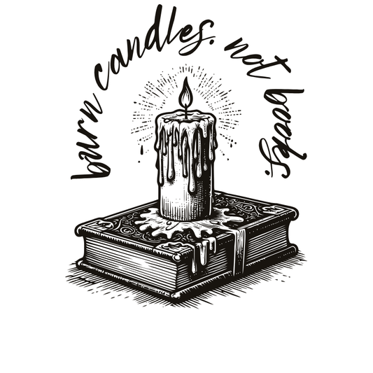 Burn Candles Not Books Sticker