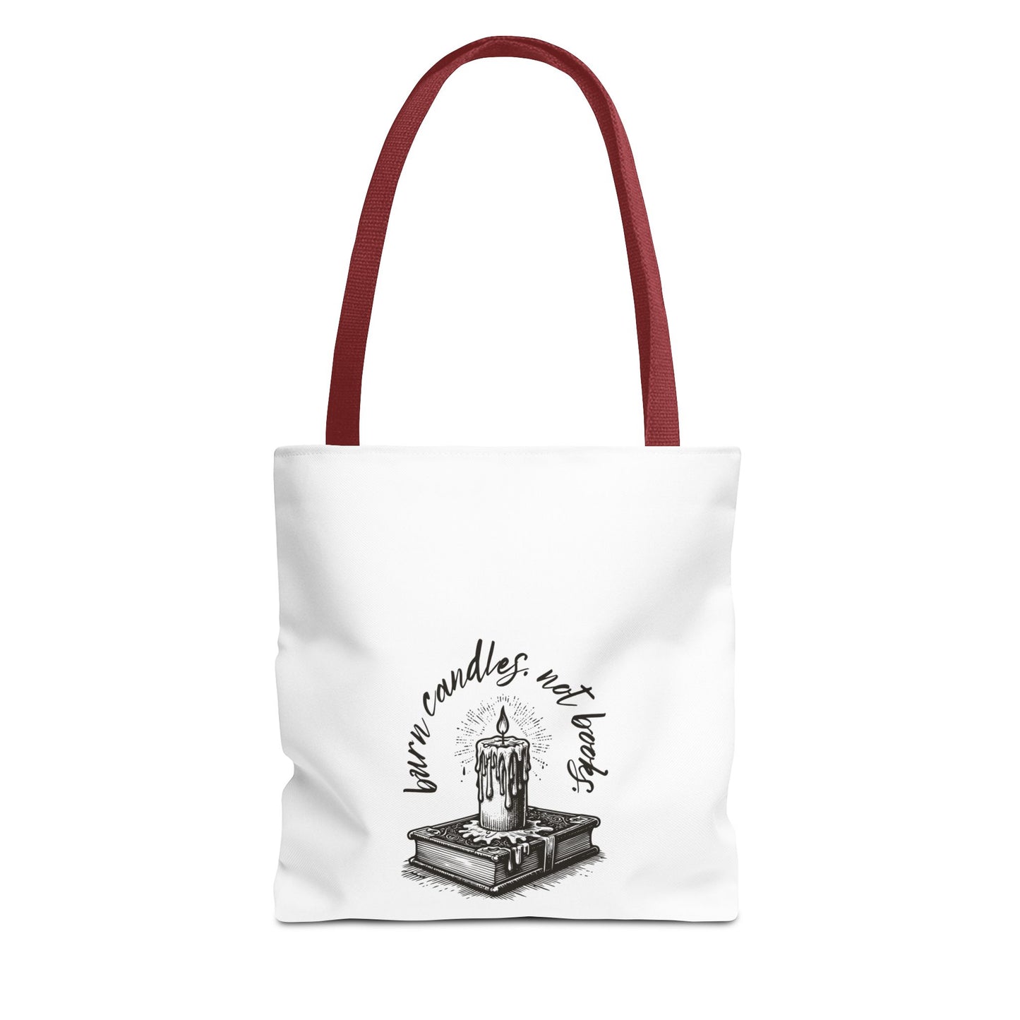 Tote Bag - Burn Candles, Not Books
