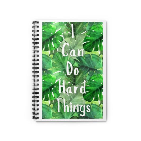 Notebook: I Can Do Hard Things