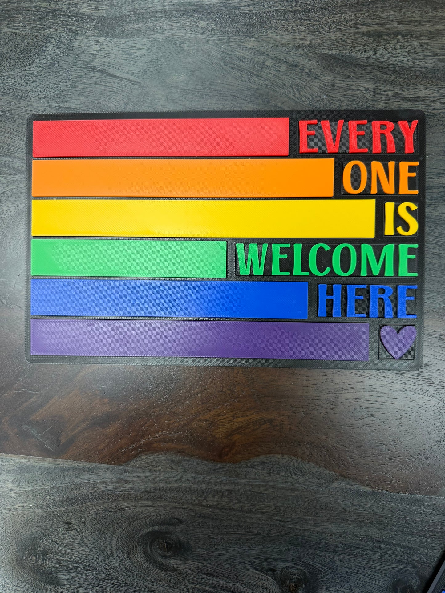 3-D Pride: Everyone Is Welcome Here Sign