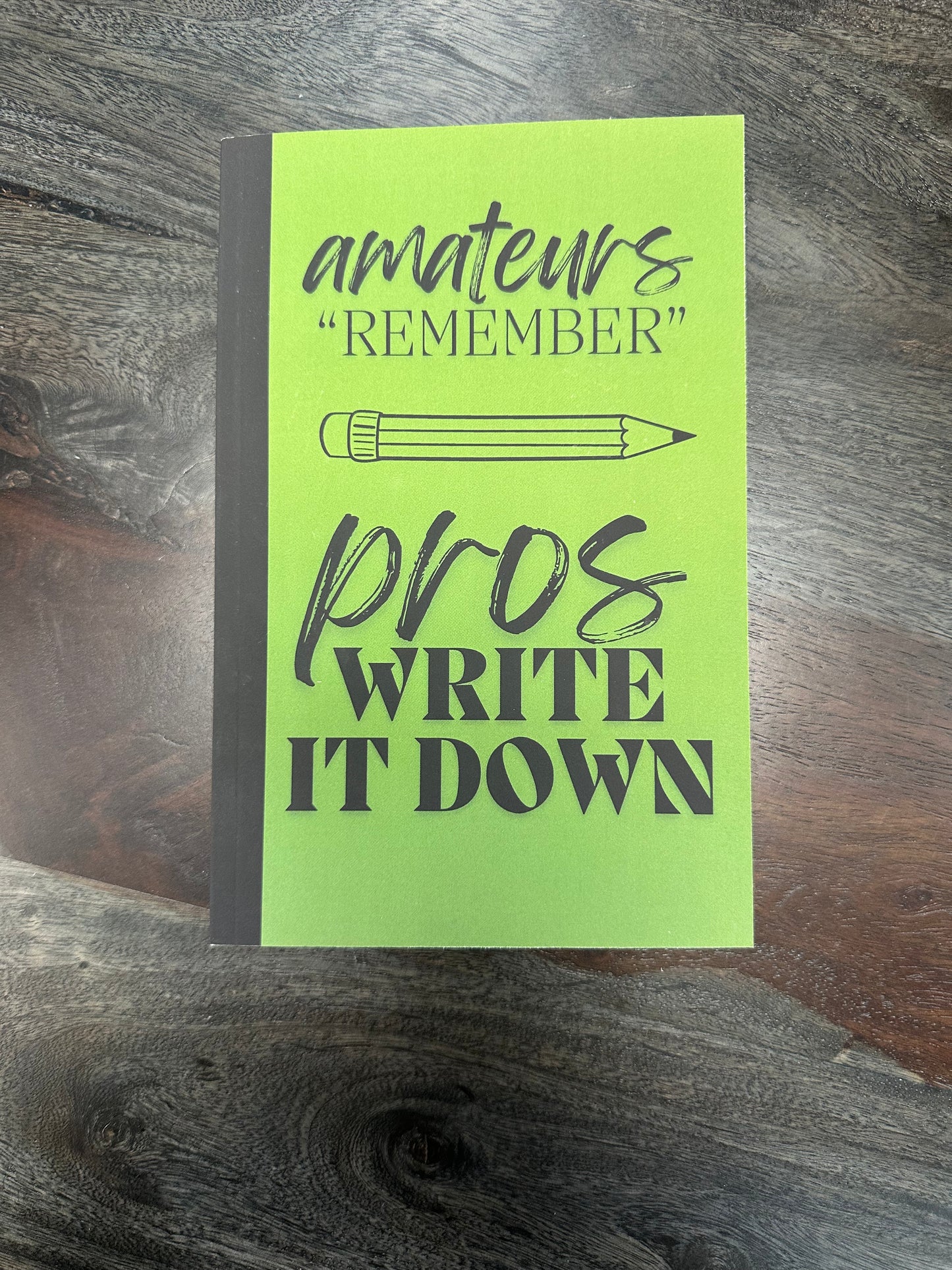 Pros Write It Down Journal