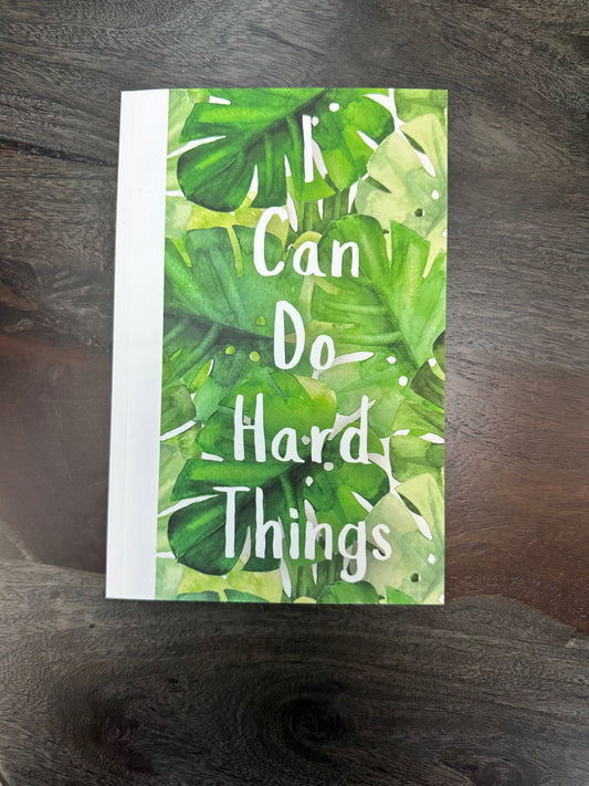I Can Do Hard Things Journal